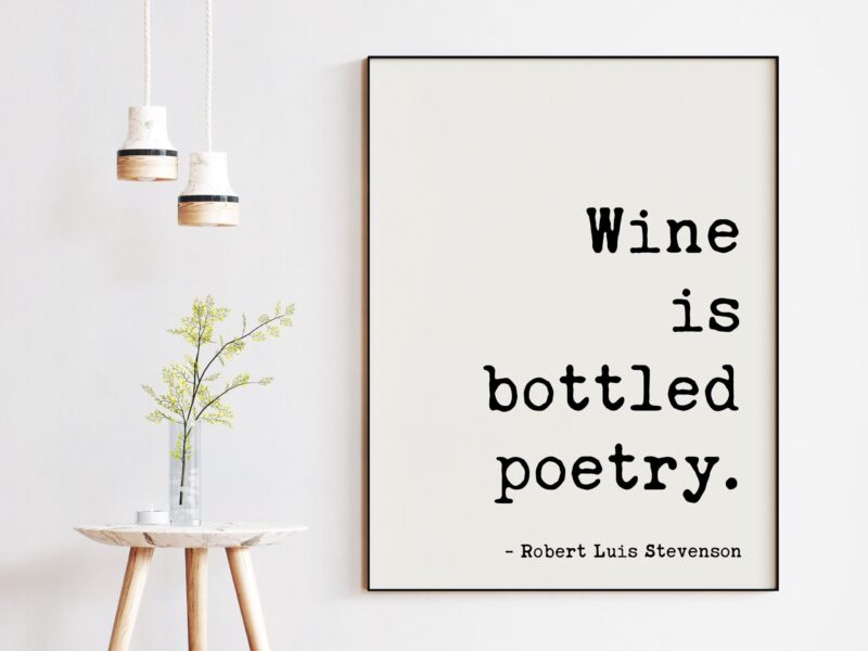 Wine is bottled poetry. - Robert Luis Stevenson Art Print -  Wine Lover - Kitchen Wall Art - Foodie - Kitchen Decor - Dining Decor - Image 3
