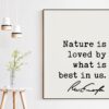 Nature is loved by what is best in us. - Ralph Waldo Emerson Quote Typography Art Print - Nature Lover Quotes - Environmentalist - Hiking