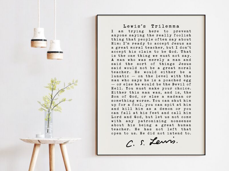 C.S. Lewis's Trilemma - Christian Quotes Art Print Liar Lunatic or Lord - Inspirational - Christianity - Apologetics