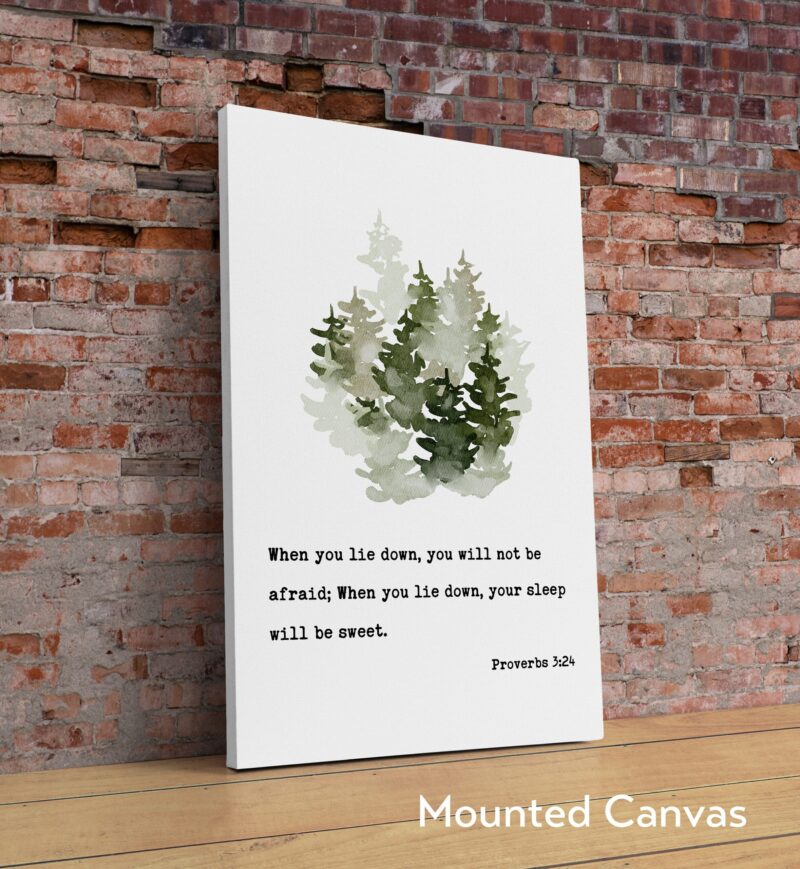 Proverbs 3:24 - When you lie down, you will not be afraid; When you lie down, your sleep will be sweet. Art Print - Religious Scripture - Image 2