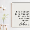 Charles Spurgeon Quote You cannot love Christ if you do not love truth. Art Print - Inspirational - Religious - Spiritual - Christian
