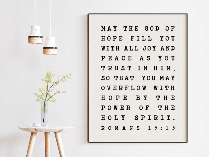 May The God of Hope Romans 15 13 Typography Art Print - Nursery - Faith - Religious - Spiritual - Inspirational - Affirmation - Wall Art