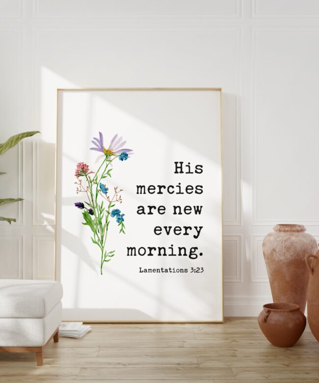 Lamentations 3:23 - His Mercies Are New Every Morning - Bible Verse - Christian Wall Art - Scripture