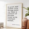 Albert Einstein Quote - A quiet and modest life brings more joy than a pursuit of success bound with constant unrest. Art Print