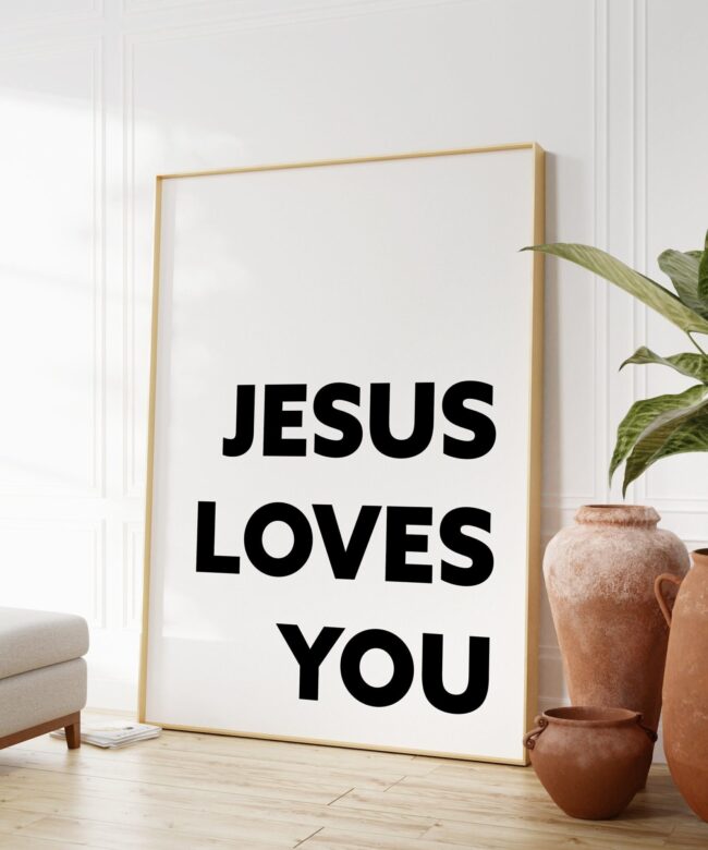 Jesus Loves You Typography Art Print - Faith - Religious - Nursery Wal Art - Spiritual - Inspirational - Affirmation - Wall Art