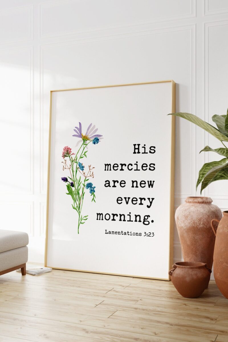 Lamentations 3:23 - His Mercies Are New Every Morning - Bible Verse - Christian Wall Art - Scripture - Image 3