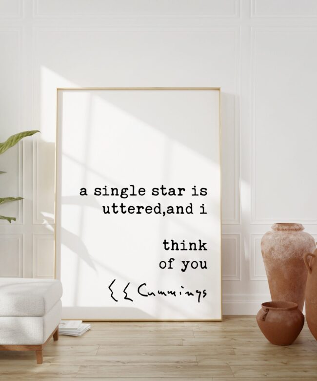 E.E. Cummings Quote - A Single Star is Uttered, and I Think of You Typography Art Print - Love - Wedding - Marriage