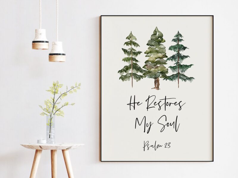 Psalm 23 He Restores My Soul Typography Art Print - Christian - Scripture - Bible Verse - Watercolor Trees - Inspirational