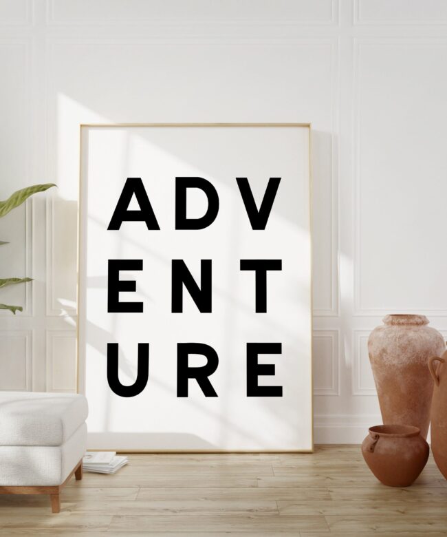 Adventure Typography Art Print - Nursery - Office - Dorm - Hiker - Dorm Room - Kids Room - School Wall Art