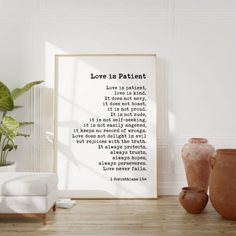 Love is Patient, Love is Kind. 1 Corinthians 13:4-8 Art Print - Religious Scripture - Wedding Gift - Bible Verse - Anniversary