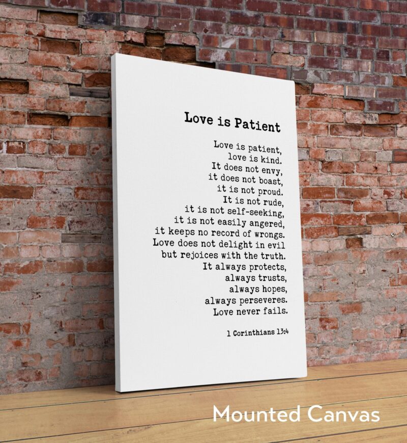 Love is Patient, Love is Kind. 1 Corinthians 13:4-8 Art Print - Religious Scripture - Wedding Gift - Bible Verse - Anniversary - Image 2