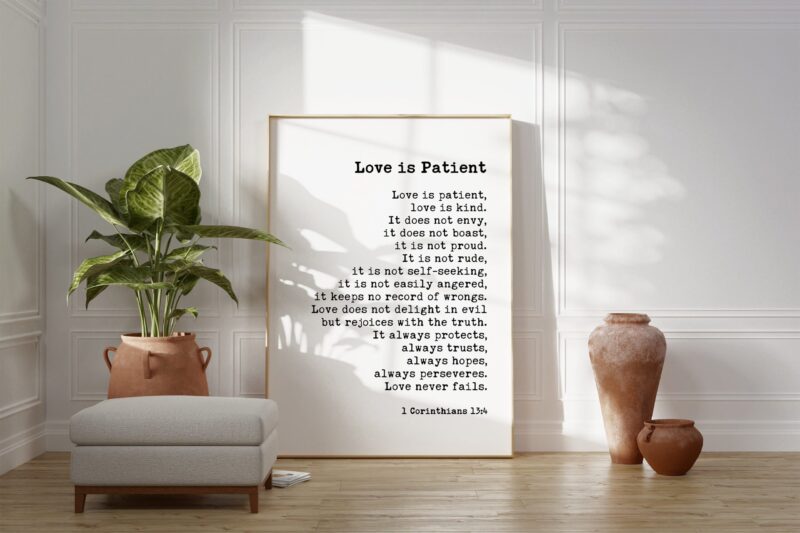 Love is Patient, Love is Kind. 1 Corinthians 13:4-8 Art Print - Religious Scripture - Wedding Gift - Bible Verse - Anniversary - Image 3