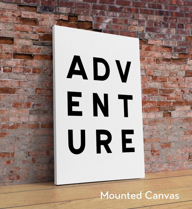 Adventure Typography Art Print - Nursery - Office - Dorm - Hiker - Dorm Room - Kids Room - School Wall Art
