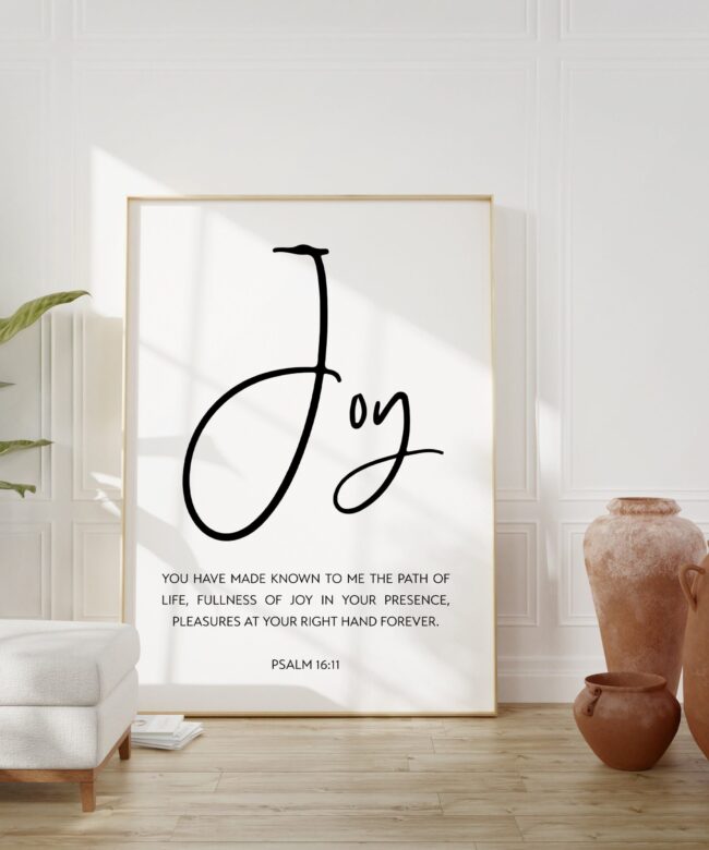 Psalm 16:11 Fullness Of Joy In Your Presence Art Print - Religious Scripture - Bible Verse Art -  Modern Wall Art