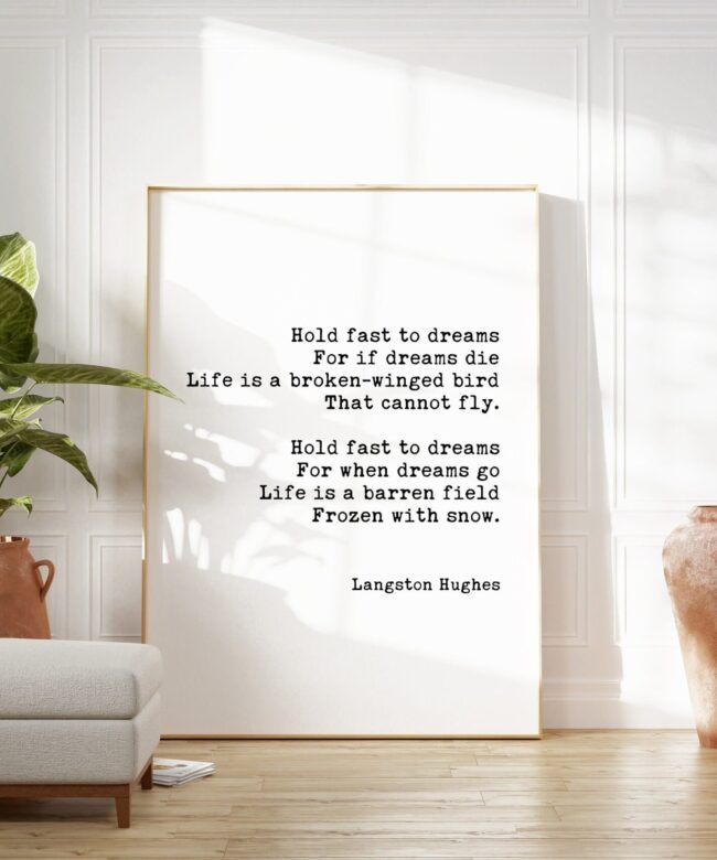 Langston Hughes Poem - Dreams - Hold Fast to Dreams Typography Art Print