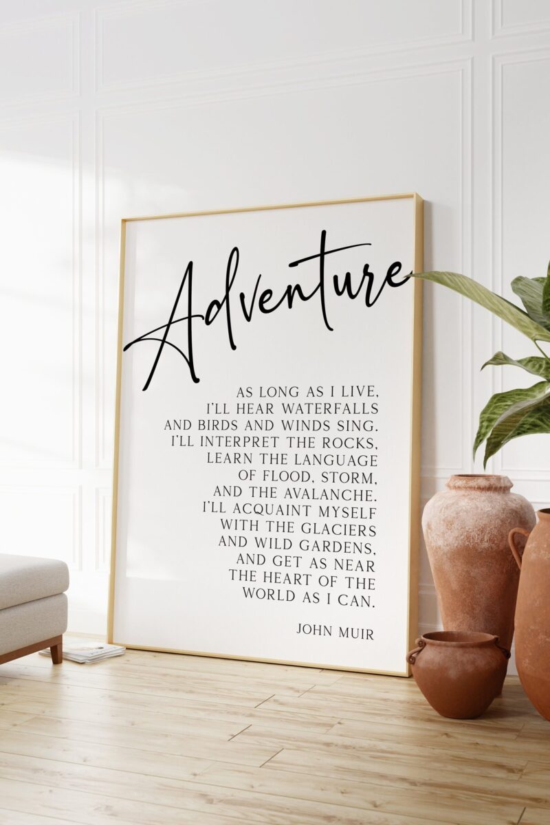 John Muir Quote - As Long As I Live - Typography Wall Art - Adventure - Nature Lover - Gift - Conservationist - Environmentalist - Hiker - Image 3