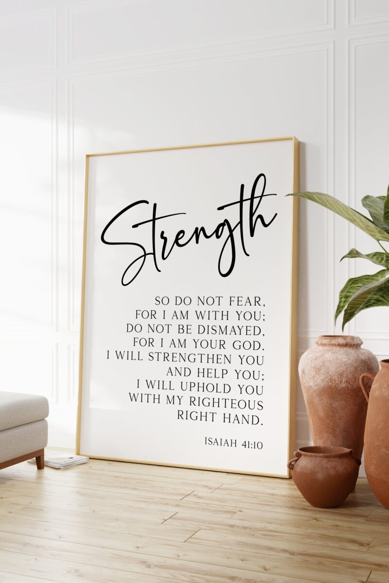 Isaiah 41:10 Typography Art Print - Inspirational Bible Verse - Home Decor - So do not fear, for I am with you.