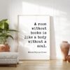 Marcus Tullius Cicero Quote - A room without books is like a body without a soul. Typography Art Print - Bibliophile - Gift