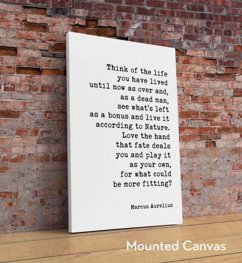 The happiness of your life depends upon the quality of your thoughts. Marcus Aurelius, Meditations Typography Print Art - Happiness Quotes