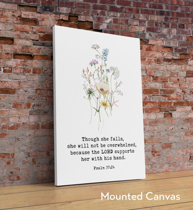 Psalm 37:24 Typography Art Print - Though She Falls, She Will Not be Overwhelmed - Faithful - Christian - Bible Verse - Image 2