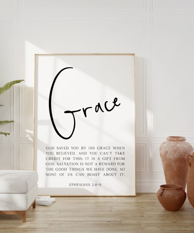 Ephesians 2:8–9 God saved you by his grace when you believed. Typography Art Print - Religious Scripture - Gift Idea - Christian Verse