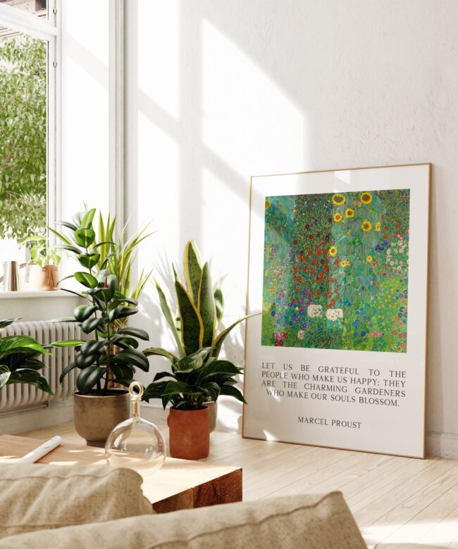 Marcel Proust Quote - Let us be grateful to the people who make us happy ...  -  Typography Art with Gustav Klimt's Farm Garden Sunflowers
