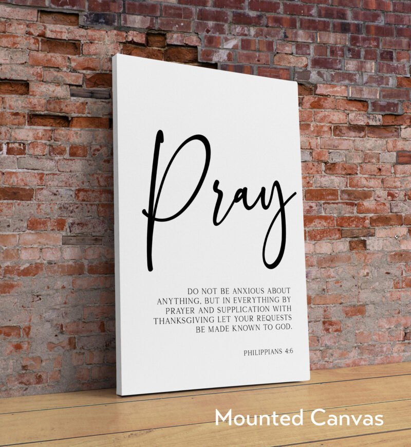 Philippians 4:6 Do not be anxious about anything, but in everything by prayer ...  - Typography Art Print - Image 2