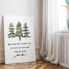 John Muir Quote - And into the forest I go, to lose my mind and find my soul. Low Profile Mounted Canvas Art Print with Watercolor Trees