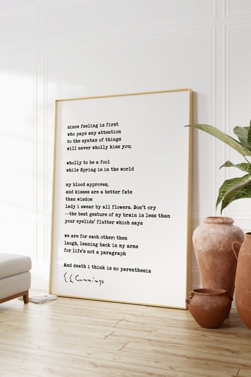 since feeling is first Poem by e.e. cummings Typography Art Print - Image 5