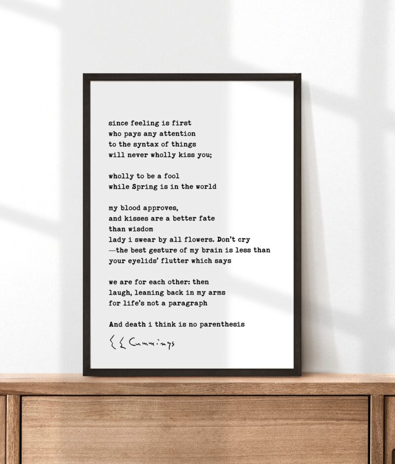 since feeling is first Poem by e.e. cummings Typography Art Print - Image 3