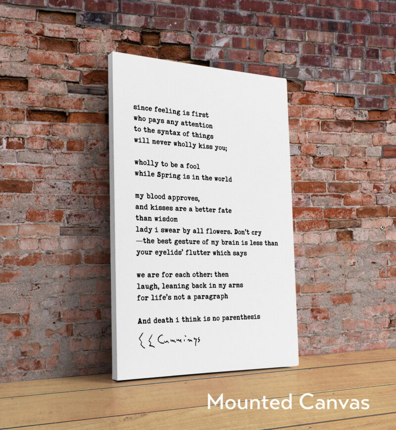 since feeling is first Poem by e.e. cummings Typography Art Print - Image 2