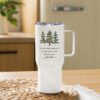 John Muir Quote, “And into the forest I go, to lose my mind and find my soul.” Insulated 25 oz Travel Mug, Hiking, Adventure, Camping