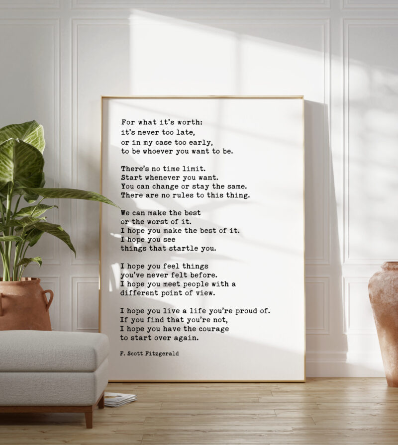 For What It's Worth: It's Never Too Late F. Scott Fitzgerald Quote - Typography Art Print - Image 3
