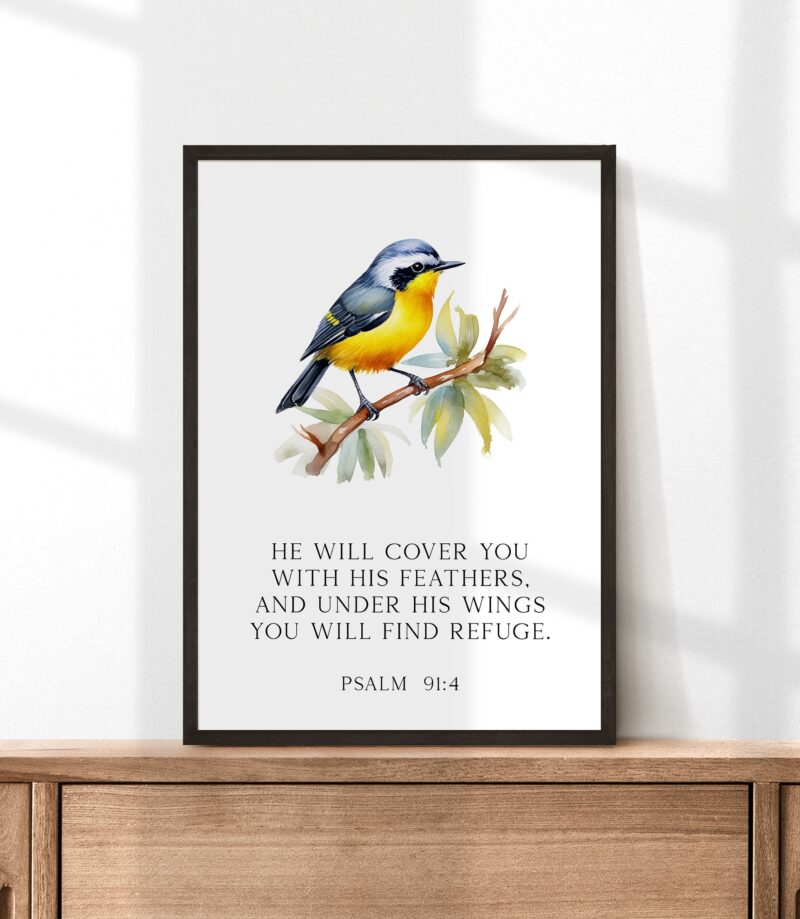 Psalm 91:4  He will cover you with His feathers, and under His wings you will find refuge. Art Print
