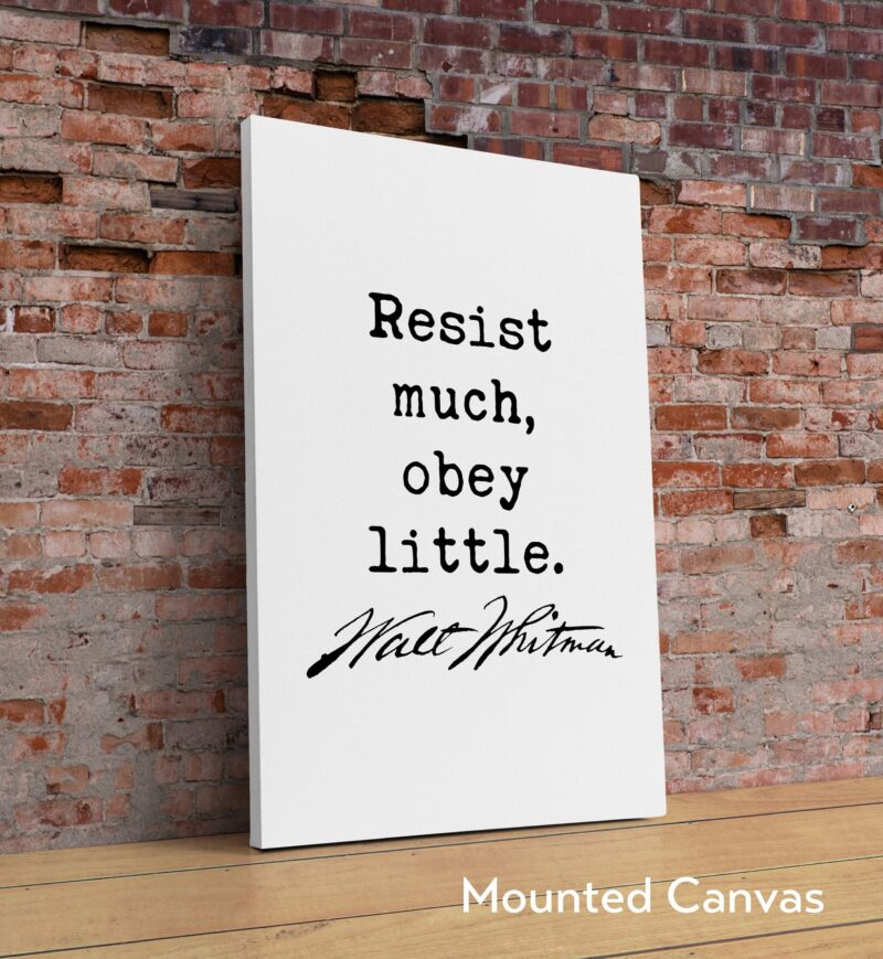 Walt Whitman Quote - Resist much, obey little. Typography Art Print - Image 2