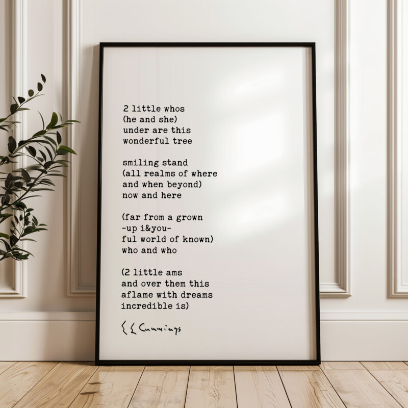 2 little whos (he and she) - E.E. Cummings Poem with Typography Art Print