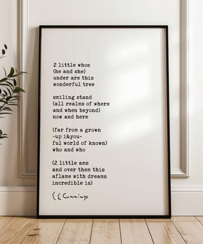 2 little whos (he and she) - E.E. Cummings Poem with Typography Art Print