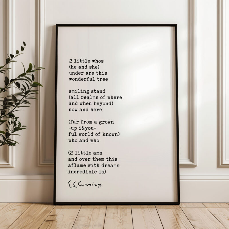 2 little whos (he and she) - E.E. Cummings Poem with Typography Art Print