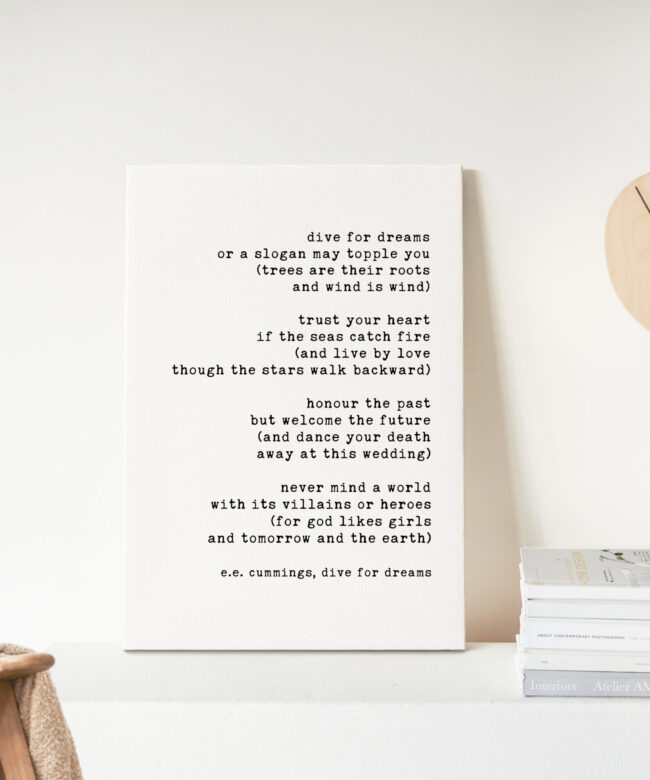 dive for dreams - E.E. Cummings Poem - Low Profile Mounted Canvas Typography Art Print