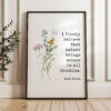 I firmly believe that nature brings solace in all troubles. - Anne Frank Quote Typography Art Print with Watercolor Wildflowers