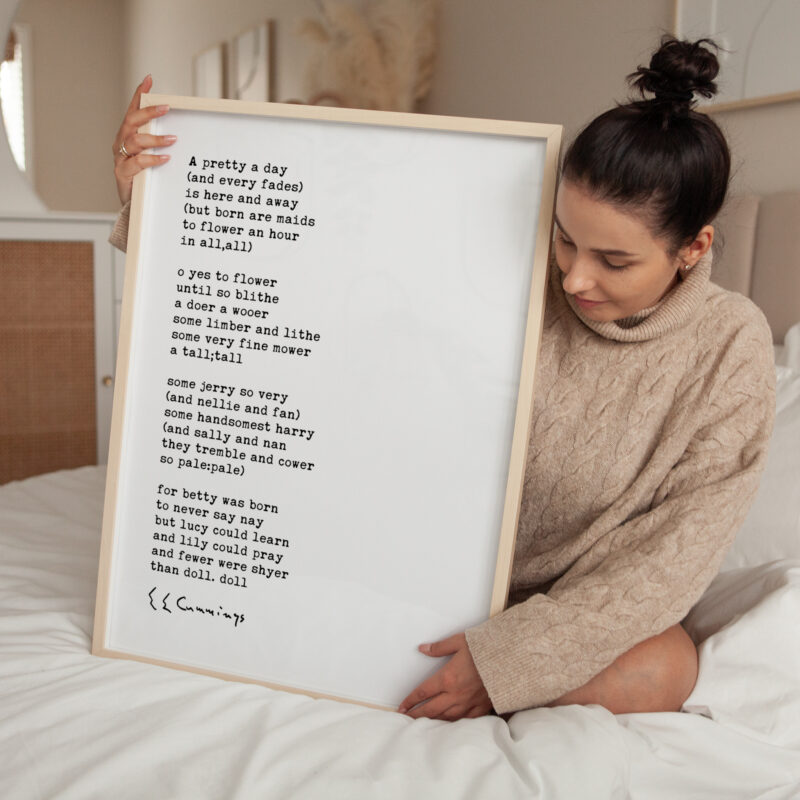 a pretty a day - E.E. Cummings Poem with Typography Art Print