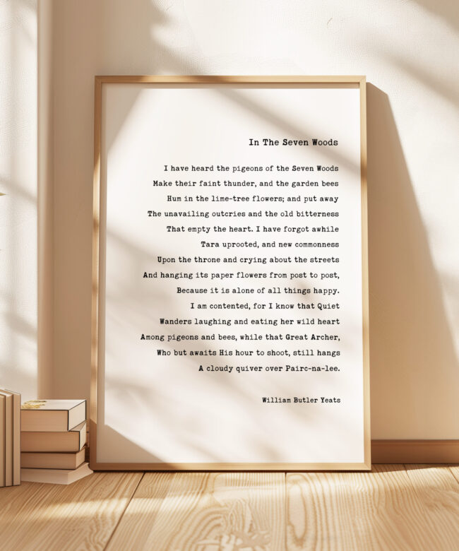 In The Seven Woods - William Butler Yeats Poem with Typography Art Print