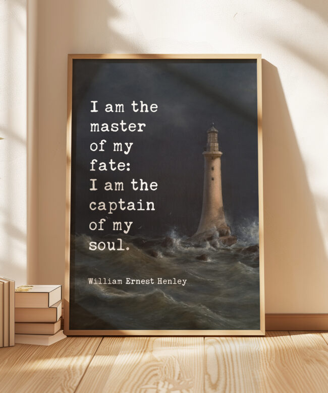 I am the master of my fate: I am the captain of my soul. William Ernest Henley Poem Quote Typography Art w/ Anton Melbye Lighthouse Painting
