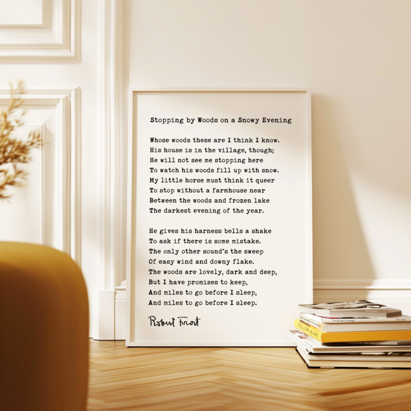 Stopping By Woods On A Snowy Evening Poem by Robert Frost Typography Art Print