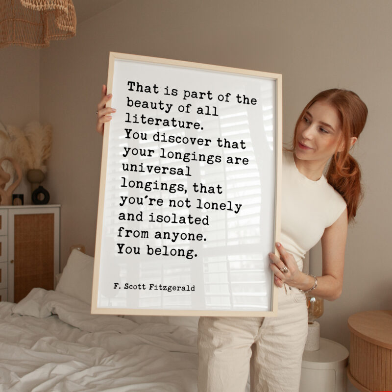 That is Part of the Beauty of All Literature - F. Scott Fitzgerald Quote Typography Art Print