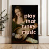 Play That Funky Music Typography Art Print with Lady Playing a Lute by Bartolomeo Veneto