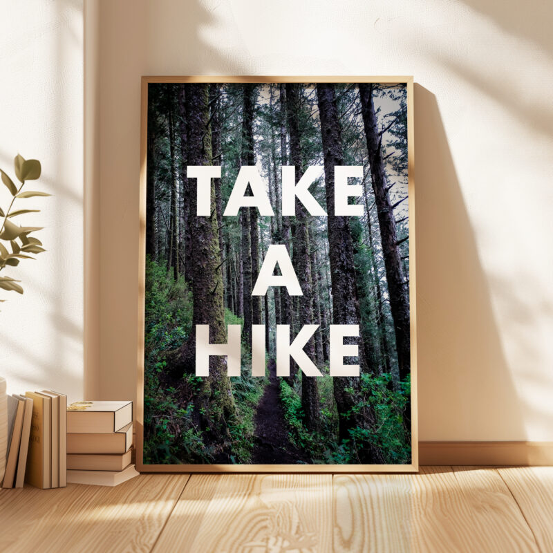 Take a Hike with Oregon Coast Trail with Sitka Spruce Trees Typography Art Print