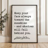 Keep your face always toward the sunshine - and shadows will fall behind you. - Walt Whitman Quote Typography Art Print