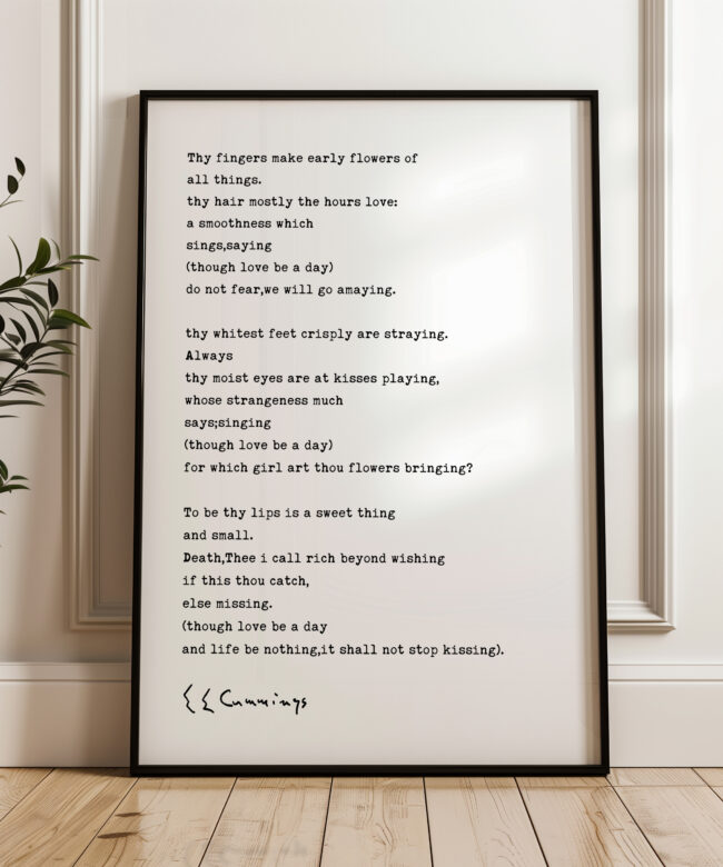 Thy Fingers Make Early Flowers of All Things. Poem by E.E. Cummings Typography Art Print