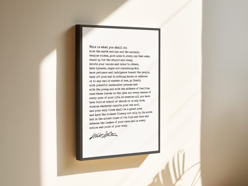 Walt Whitman Quote • This is what you shall do; Love the earth and sun and the animals... Typography Framed Canvas Art, Leaves of Grass - Image 3